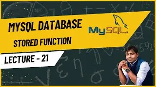 SQL lecture - 21 | MySQL Stored Function | NMD Pvt Ltd