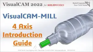 VisualCAM 2022 for SOLIDWORKS, 4 Axis Introduction