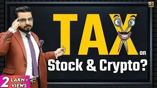 Income Tax on Shares & Cryptocurrency Explained | Tax on Stock Market Trading & Bitcoin Income