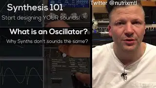 Synthesis 101 - What is an oscillator?