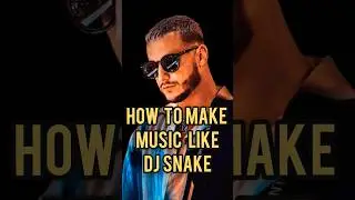 easy!!  How to make music like DJ Snake #shorts #flstudiomobile #musicproduction #djsnake