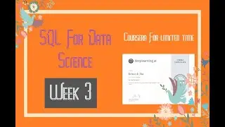 SQL For Data Science :Weak 3 module 3 coding assignment Answers