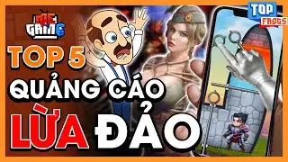 Top 5 Game Mobile Quảng Cáo Lừa Đảo Nhất - Ức Chế VL | meGAME