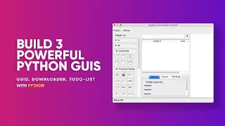 Learn to Build Powerful GUIs with Python in One Video.