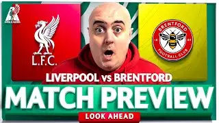 LIVERPOOL vs BRENTFORD! Starting XI Prediction & Preview