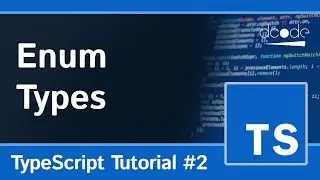 Enums (Enumerated Types) - TypeScript Programming Tutorial #2