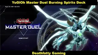 YuGiOh Master Duel Burning Spirits Deck Deathfatty Gaming