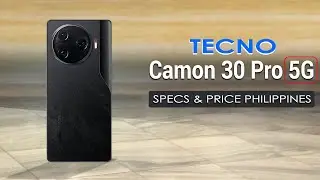 TECNO Camon 30 Pro 5G Specs, Features and Price in the Philippines