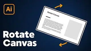 How to Rotate Canvas View in Illustrator