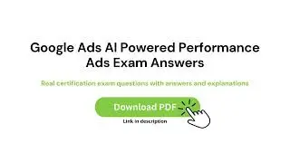 Latest Google SkillShop AI Powered Performance Ads Exam Answers | download PDF | with explanations