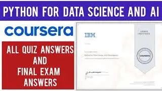 Coursera Python For Data Science and AI Development Quiz Answers | Final Exam Answers