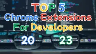 Boost Your Productivity: Top 5 Chrome Extensions for Web Developers