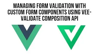 Ionic Vue JS: Managing Form Validation with Custom Form Components And Vee-Validate Composition API