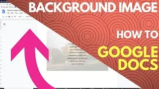 How to Insert a Background Image in Google Docs