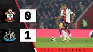 EXTENDED HIGHLIGHTS: Southampton 0-1 Newcastle United | Carabao Cup