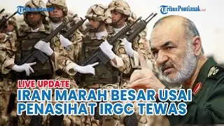 🔵 Iran Marah Hingga Bersumpah Serangan Berdarah ke Israel Usai Penasihat IRGC Tewas Dirudal Israel