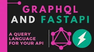 GraphQL and FastAPI integration