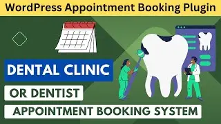 Appointment Booking for Dental Clinic Dentist | WordPress Appointment Booking Plugin | BookingPress