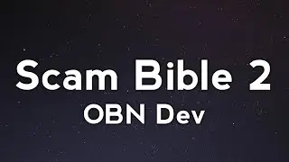 OBN Dev - Scam Bible 2 (Lyrics)