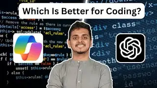 Which is better for Coding: Microsoft Copilot VS ChatGPT | Be10x