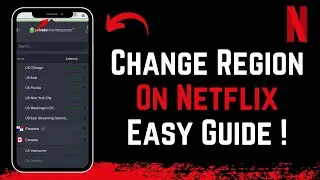 How to Change Region in Netflix !