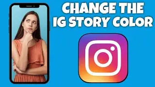 How To Change An Instagram Story Background Color | Instagram Tutorial