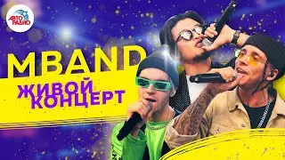 MBAND: Последний живой концерт на Авторадио (2019)