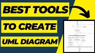 Best tools and websites to create UML diagram for software engineering