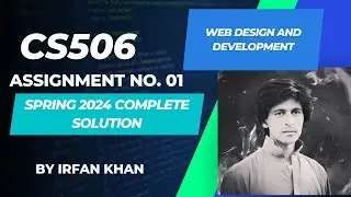 CS506 Assignment No 01 Spring 2024 100% Correct Complete Solution By Instructor Irfan Khan