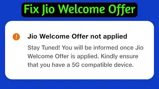 Fix jio welcome offer not applied problem | jio true 5g welcome offer not working