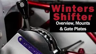 Art Carr/Winters Shifter Overview, Mounts & Gate Plates - Wide Open Design