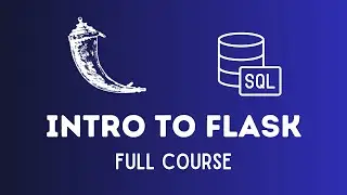 Flask Full Course: Build Stunning Web Apps Fast | Python Flask Tutorial