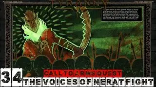 Tyranny Walkthrough - The Voices of Nerat Boss Fight (Call To Arms Quest)  Part 34