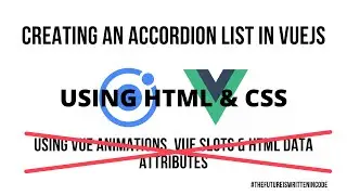 Ionic VueJS - Creating an Animated Accordion List Component in HTML & CSS