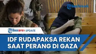 Bukannya Perang, Tentara Israel KEPERGOK Rudapaksa Rekannya saat Malam Hari di Jalur Gaza