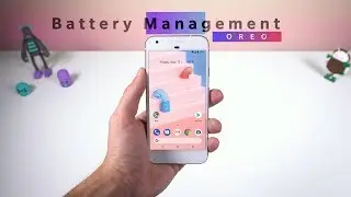 Managing your Smartphone Battery on Android Oreo 8.0+