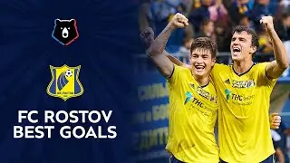 FC Rostov Best Goals | Russian Premier Liga