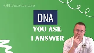 DNA Live! - Your Questions Answered