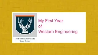 My First Year of Western Engineering