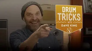 Drum Tricks with Dave King: Finding Your Touch