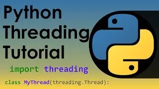 Python Threading Tutorial