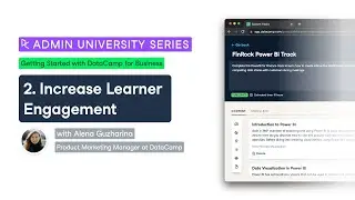 How to increase learner engagement with DataCamp Enterprise