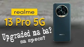 Realme 13 Pro 5G - Upgraded na ba? Specs and price in Philippines