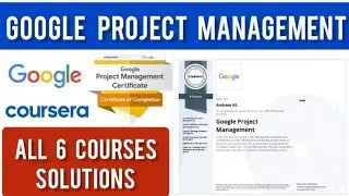 Coursera Google Project Management Course 1 to 6 Answers | Google Professional Certificate Answers