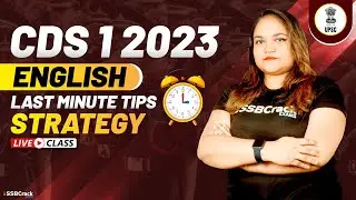 CDS 1 2023 Exam English 100 Days Crash Course - Last Minute Tips & Strategy