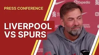 Liverpool vs. Tottenham | Jurgen Klopp Press Conference