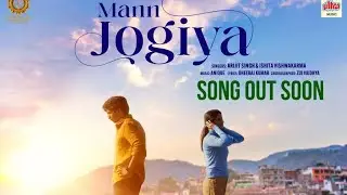 Mann Jogiya Song by Arijit Singh from Pyaar Hai Toh Hai Movie | Ishita Vishwakarma