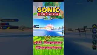 Sonic Speed Simulator - All Summer Characters Update (Roblox)