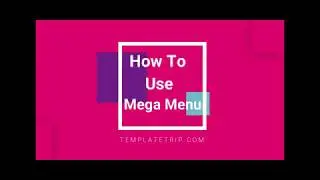 TT - Mega Menu Module Installation and Usage - PrestaShop Help - TemplateTrip