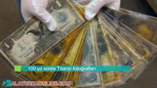 100 yıl sonra Titanic fotoğrafları